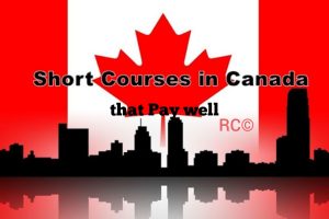 Short term certificate courses that pay well in Canada